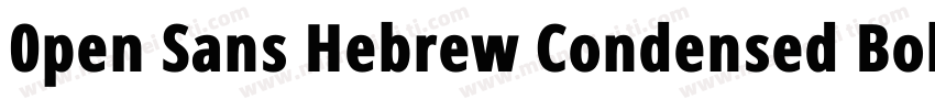 0pen Sans Hebrew Condensed Bold字体转换
